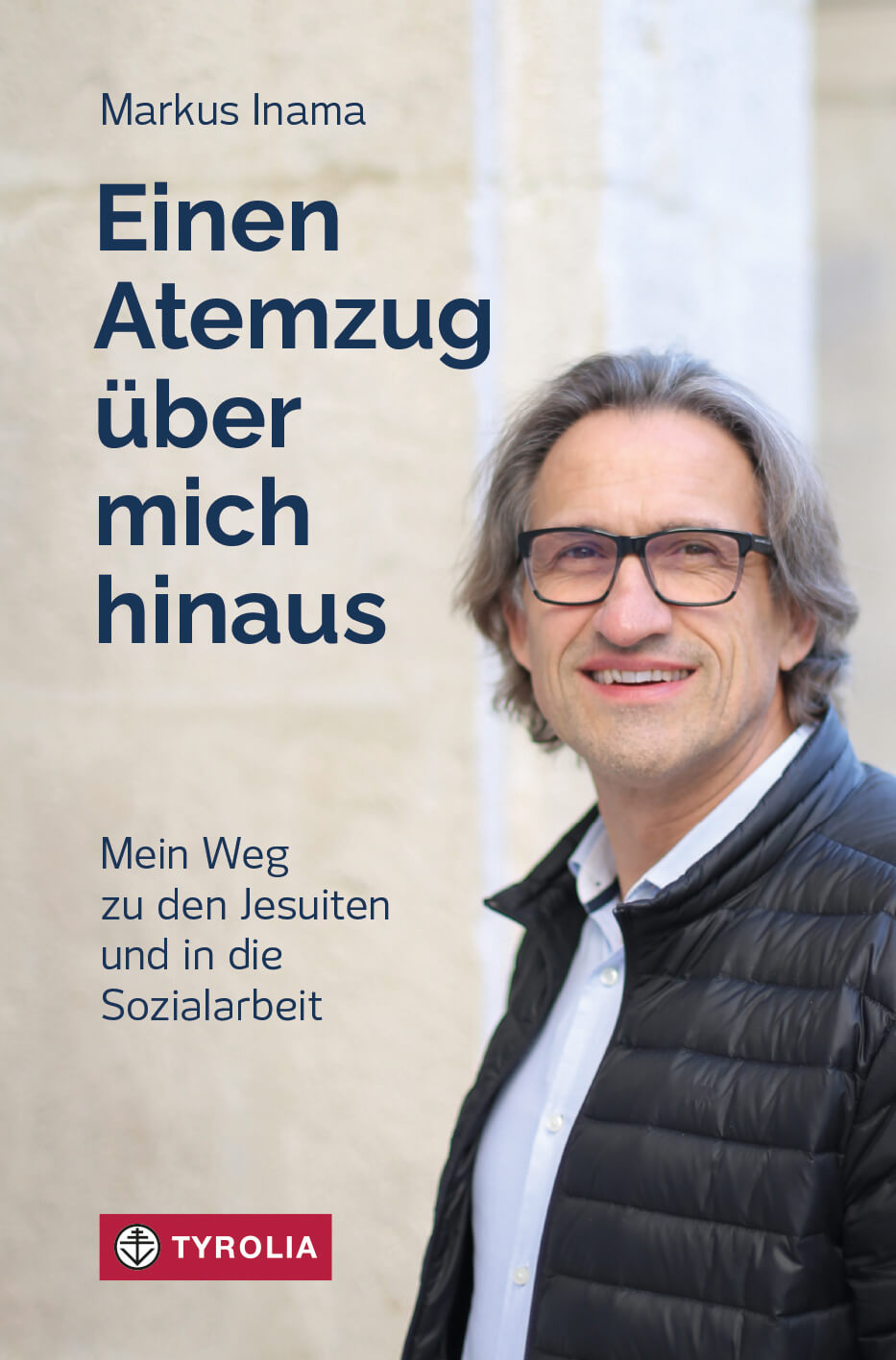 Buchcover "Einen Atemzug über mich hinaus" von Pater Markus Inama SJ